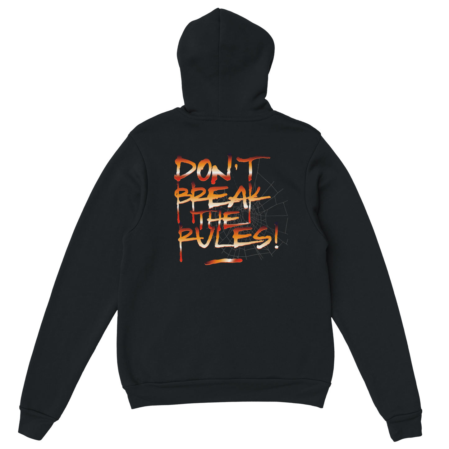 Don't Break The Rules Hoodie Schwarz – Rückansicht | Regionize